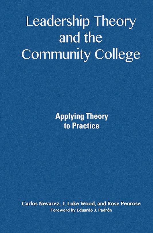 Couverture_Leadership Theory and the Community College