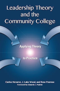 Couverture_Leadership Theory And The Community College