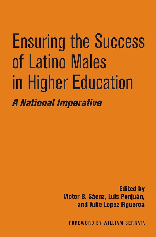 Couverture_Ensuring The Success Of Latino Males In Higher Education