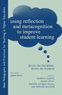 Front cover_Using Reflection And Metacognition To Improve Student Learning