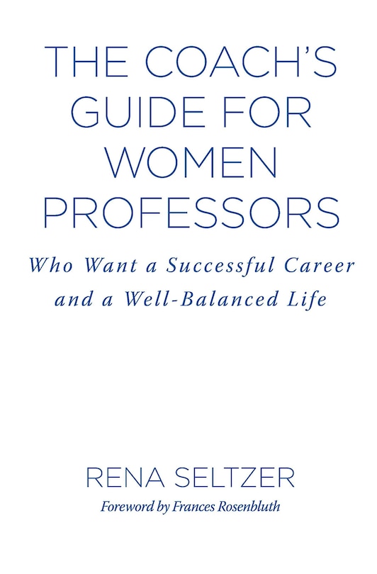 Couverture_The Coach's Guide for Women Professors