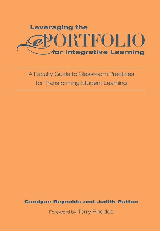 Front cover_Leveraging The Eportfolio For Integrative Learning