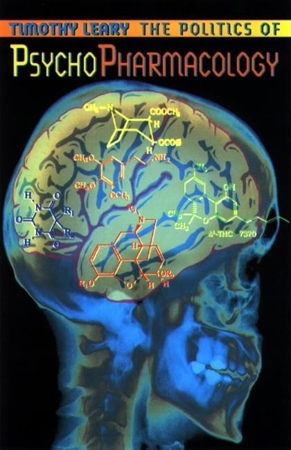 Front cover_The Politics of Psychopharmacology