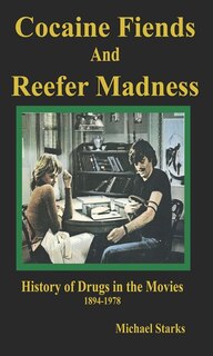 Front cover_Cocaine Fiends and Reefer Madness