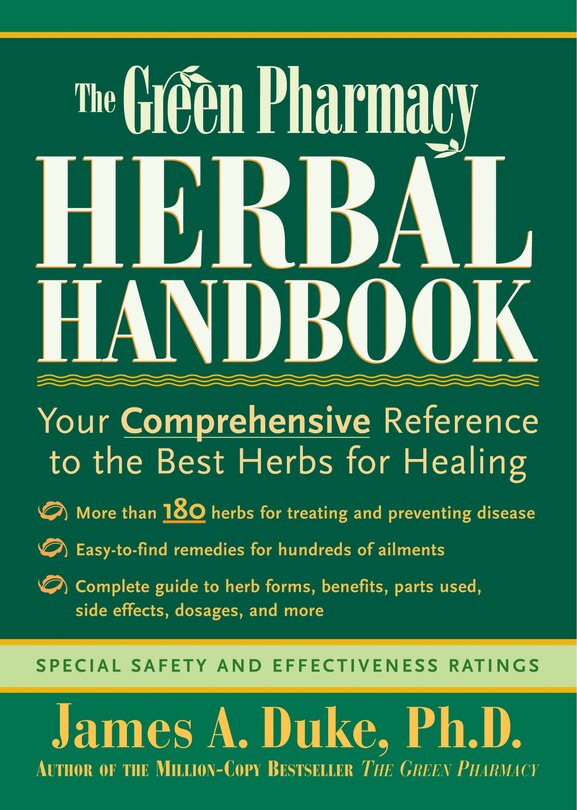 Couverture_The Green Pharmacy Herbal Handbook