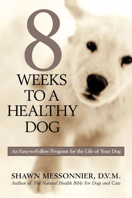 Couverture_8 Weeks to a Healthy Dog