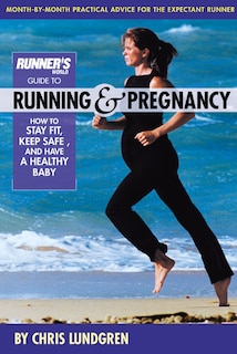 Front cover_Runner's World Guide to Running & Pregnancy