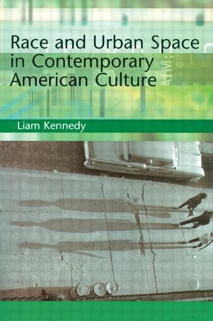 Couverture_Race and Urban Space in American Culture