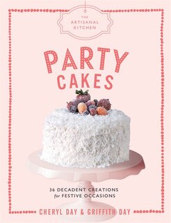 Couverture_The Artisanal Kitchen: Party Cakes