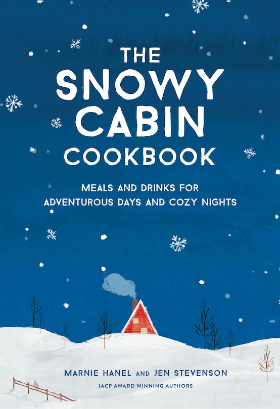 Front cover_The Snowy Cabin Cookbook