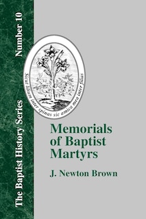 Front cover_Memorials of Baptist Martyrs