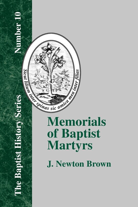 Front cover_Memorials of Baptist Martyrs