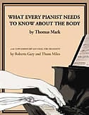 Couverture_What Every Pianist Needs to Know About the Body