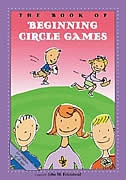 The Book of Beginning Circle Games