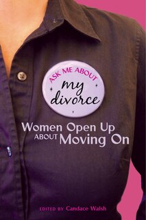 Front cover_Ask Me About My Divorce