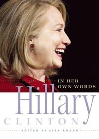 Front cover_Hillary Clinton in Her Own Words