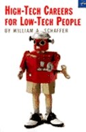 High-tech Careers For Low-tech People, Second Edition