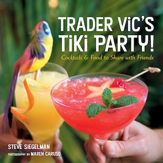 Front cover_Trader Vic's Tiki Party!