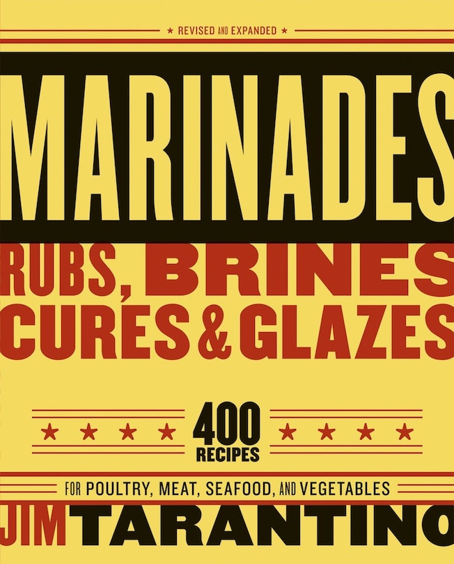 Front cover_Marinades, Rubs, Brines, Cures And Glazes