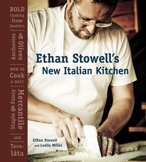 Front cover_Ethan Stowell's New Italian Kitchen