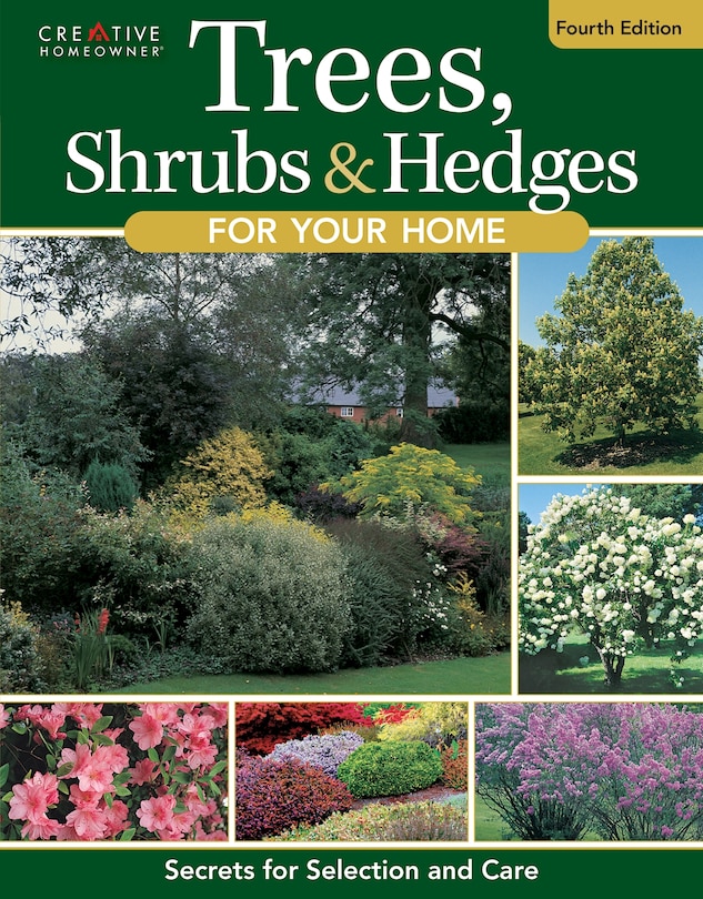 Couverture_Trees, Shrubs & Hedges for Your Home, 4th Edition