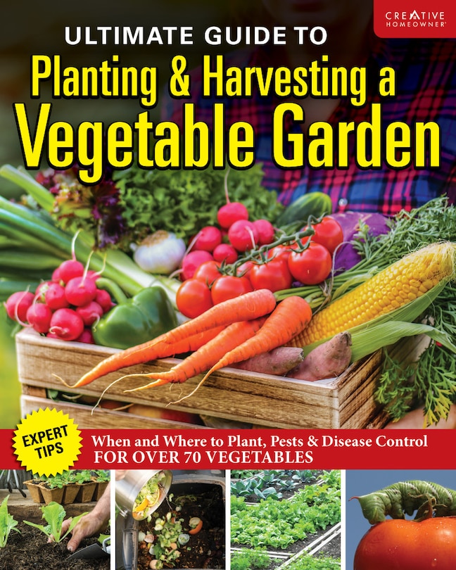 Front cover_Ultimate Guide to Planting & Growing Vegetables at Home