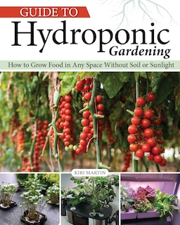 Front cover_Guide to Hydroponic Gardening