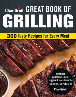 Front cover_Char-Broil Great Book of Grilling