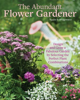 Couverture_Plant Combinations For An Abundant Garden