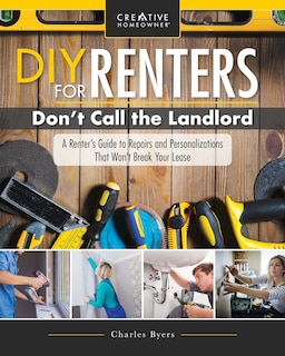 Front cover_Diy For Renters: Don't Call The Landlord