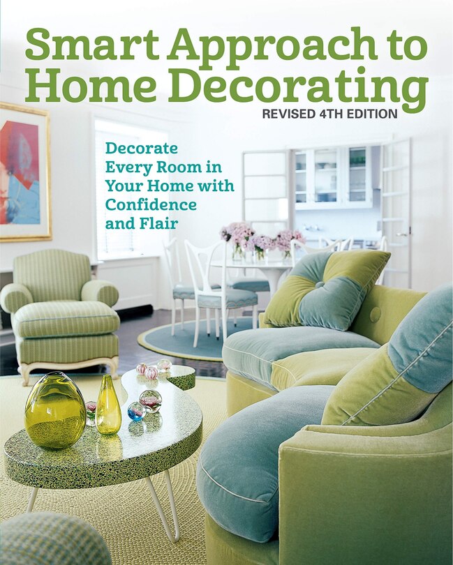 Couverture_Smart Approach To Home Decorating, Revised 4th Edition