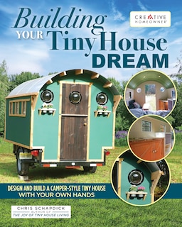Front cover_Building Your Tiny House Dream