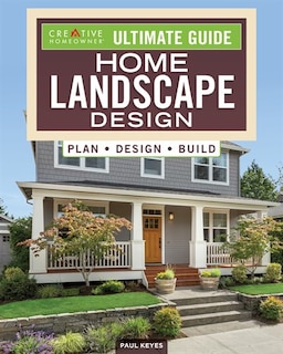 Front cover_Ultimate Guide: Home Landscape Design