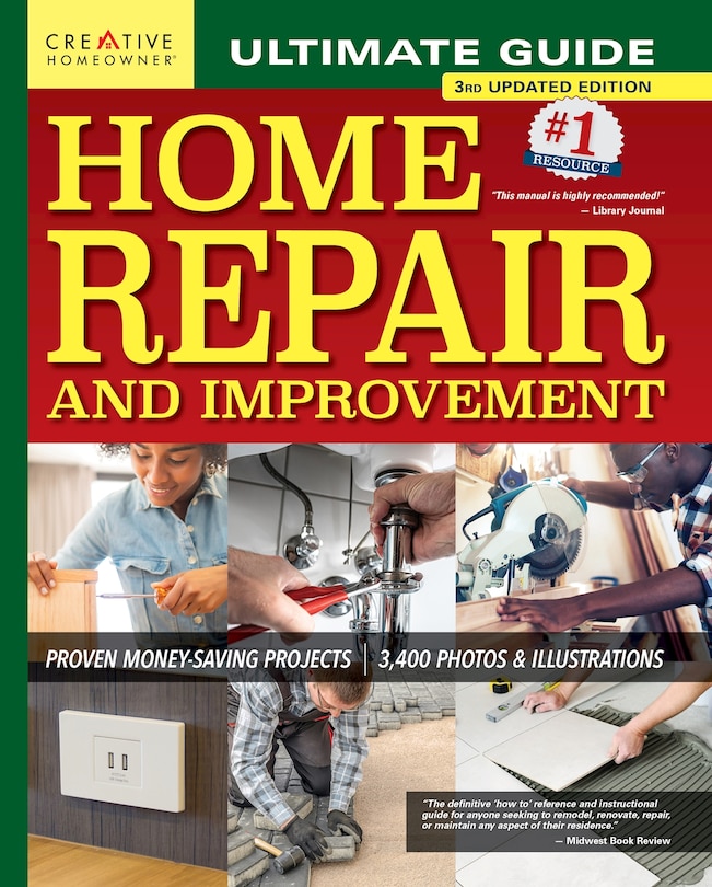 Front cover_Ultimate Guide To Home Repair And Improvement, 3rd Updated Edition