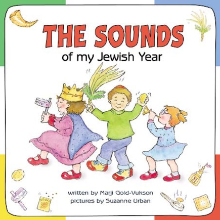 The Sounds Of My Jewish Year