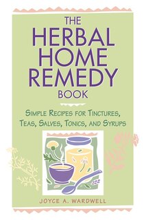 Front cover_The Herbal Home Remedy Book