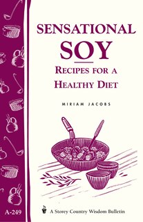 Front cover_Sensational Soy: Recipes for a Healthy Diet