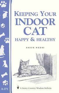 Front cover_Keeping Your Indoor Cat Happy & Healthy