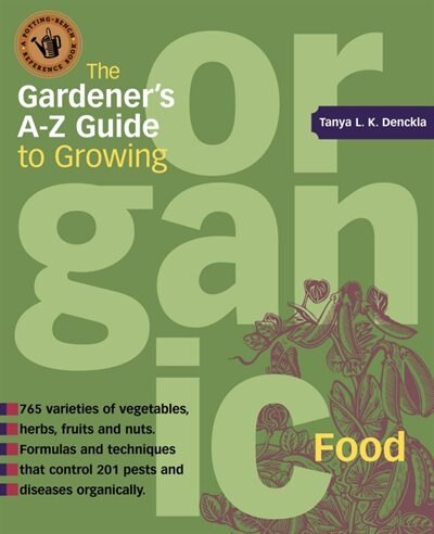 Couverture_The Gardener's A-Z Guide to Growing Organic Food