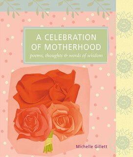 Front cover_A Celebration of Motherhood