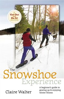 Front cover_The Snowshoe Experience