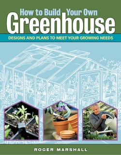 Front cover_How to Build Your Own Greenhouse