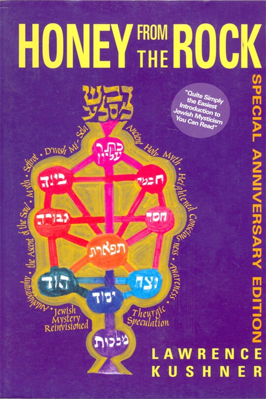 Honey From The Rock: An Easy Introduction To Jewish Mysticism