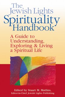 Front cover_The Jewish Lights Spirituality Handbook