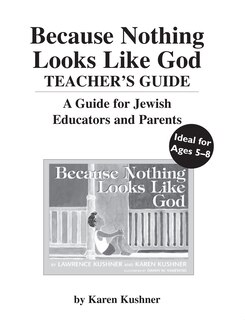 Front cover_Because Nothing Looks Like God Teacher's Guide