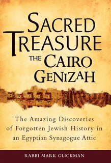 Front cover_Sacred Treasure-the Cairo Genizah