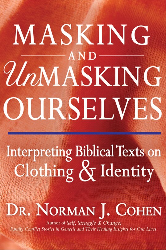 Front cover_Masking And Unmasking Ourselves