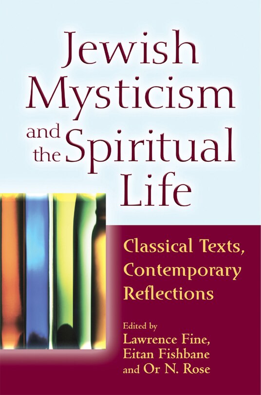 Front cover_Jewish Mysticism And The Spiritual Life