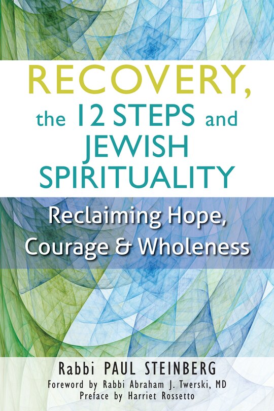 Front cover_Recovery, The 12 Steps And Jewish Spirituality