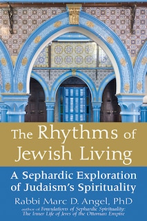 Front cover_The Rhythms Of Jewish Living